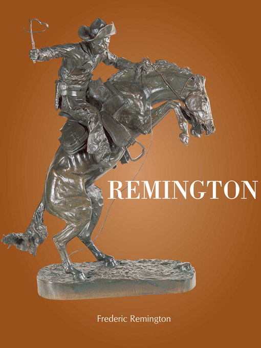 Title details for Remington by Frederic Remington - Wait list
